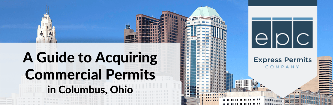 Guide to Obtain Commercial Building Permits in Columbus Ohio